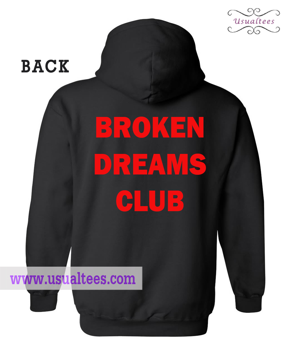 broken dream club hoodie