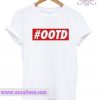 #OOTD t shirt