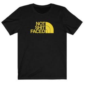 Not Sht Faced T-Shirt AA