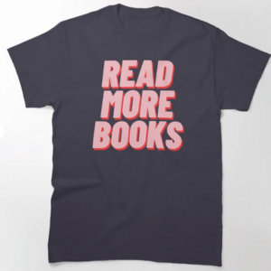 Read More Book T-Shirt AA